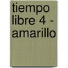 Tiempo Libre 4 - Amarillo door Sigmar