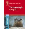 Tierphysiologie - kompakt door Wolfgang Clauss