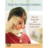 Time For Literacy Centers door Gretchen Owocki