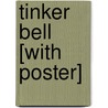 Tinker Bell [With Poster] door Onbekend