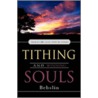 Tithing and Winning Souls door Bebslin