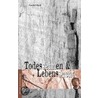 Todessehnen & Lebenssucht door Harald Weiss