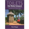 Toilets That Make Compost door Peter Morgan