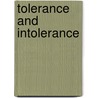 Tolerance And Intolerance door Onbekend