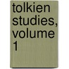 Tolkien Studies, Volume 1 by Unknown