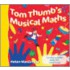 Tom Thumb's Musical Maths