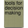 Tools For Decision Making door David N. Ammons