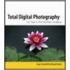 Total Digital Photography