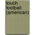 Touch Football (American)