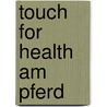 Touch for Health am Pferd door Christina Fritz