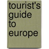 Tourist's Guide To Europe door Gary Dexter