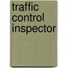 Traffic Control Inspector door Onbekend
