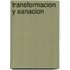 Transformacion y Sanacion