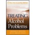 Treating Alcohol Problems