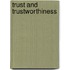 Trust And Trustworthiness
