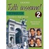 Tutti Insieme! Workbook 2