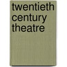 Twentieth Century Theatre door William Lyon Phelps