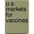 U.S. Markets for Vaccines