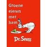 Groene eieren met ham