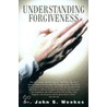 Understanding Forgiveness door Dr Weekes