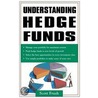 Understanding Hedge Funds door Scott Frush