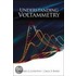 Understanding Voltammetry