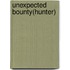 Unexpected Bounty(Hunter)