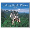 Unforgettable Places 2009 door Firefly Books