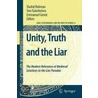 Unity, Truth And The Liar by Unknown