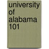 University of Alabama 101 door Onbekend