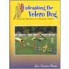 Unleashing the Velcro Dog door Jane Simmons-Modake