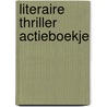 Literaire thriller actieboekje by Karin Fossum