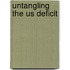 Untangling The Us Deficit