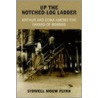 Up The Notched-Log Ladder door Sydwell Mouw Flynn