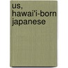 Us, Hawai'i-Born Japanese door Kinoshita Kinoshita