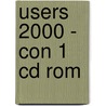 Users 2000 - Con 1 Cd Rom door Daniel Bechimol