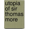 Utopia of Sir Thomas More door St Thomas More