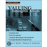 Valuing Intangible Assets door Robert P. Schweihs