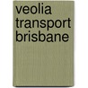 Veolia Transport Brisbane door Miriam T. Timpledon