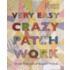 Very Easy Crazy Patchwork