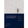 Vestibular Disorders 3e C by Susan Whitney