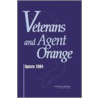 Veterans and Agent Orange by Professor National Academy of Sciences