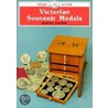 Victorian Souvenir Medals door Daniel Fearon