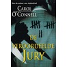 De veroordeelde jury door Carol O'Connell