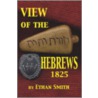 View of the Hebrews 18:25 by Ethan Smith