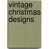 Vintage Christmas Designs by Dover Pictura