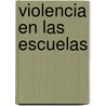 Violencia En Las Escuelas by Fernando Osorio