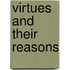 Virtues and Their Reasons