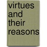 Virtues and Their Reasons door Austin Bierbower