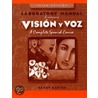 Visin y Voz, , Lab Manual by Vicki Galloway